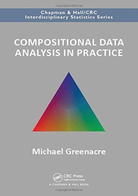 Compositional Data Analysis in Practice