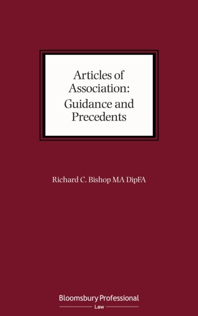 Articles of Association: Guidance and Precedents