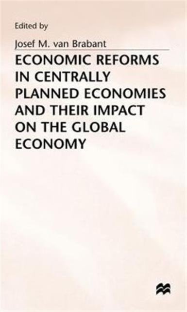 Economic Reforms in Centrally Planned Economies