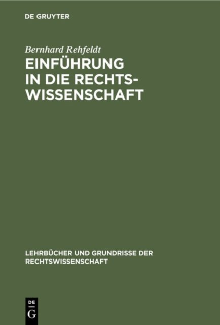 Einfuhrung in Die Rechtswissenschaft