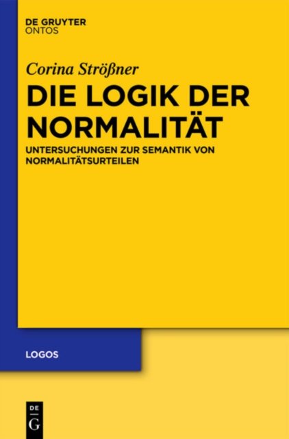 Die Logik der Normalitat