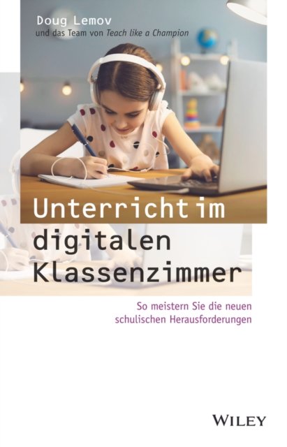 Unterricht im digitalen Klassenzimmer – So meistern Sie die neuen schulischen Herausforderungen