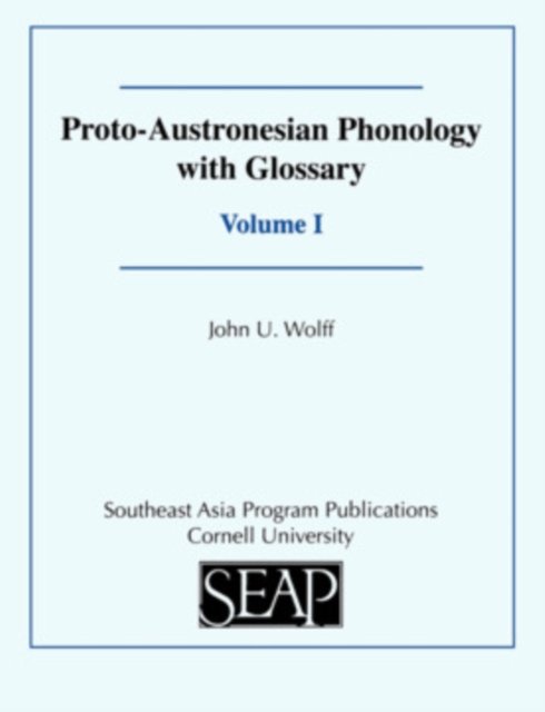 Proto-Austronesian Phonology with Glossary