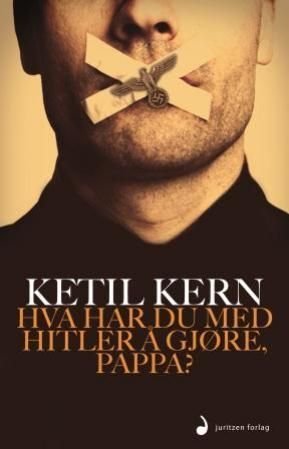 Hva har du med Hitler å gjøre, pappa?