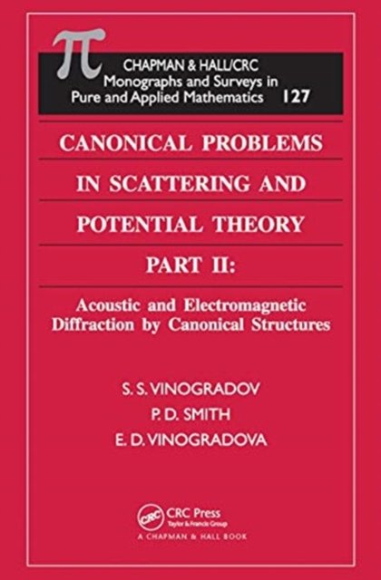 Canonical Problems in Scattering and Potential Theory