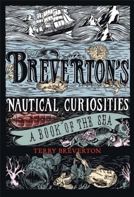 Breverton''s Nautical Curiosities