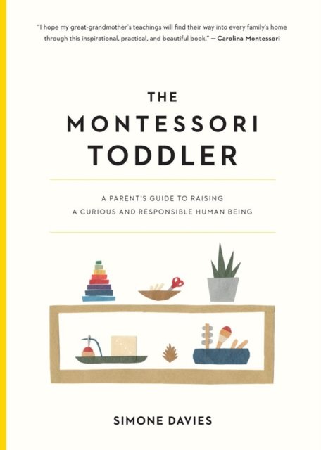 The Montessori Toddler av Simone Davies, Simone Davis