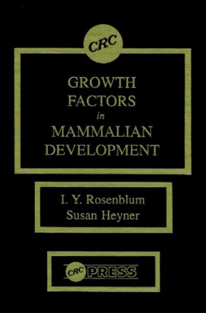 Growth Factors in Mammalian Development