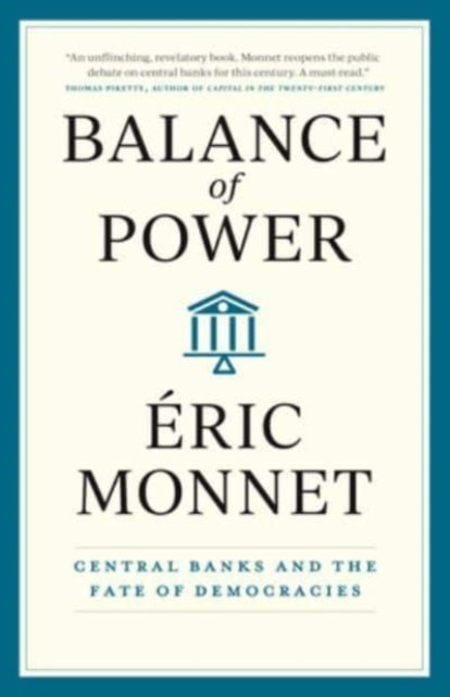 Balance of Power – Central Banks and the Fate of Democracies