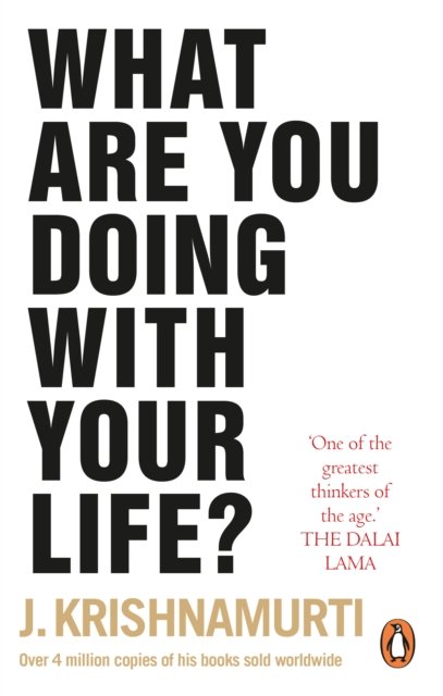 What Are You Doing With Your Life?
