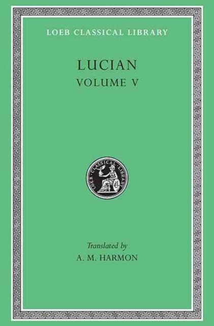 Lucian, Volume V