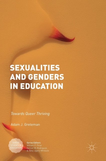 Sexualities and Genders in Education
