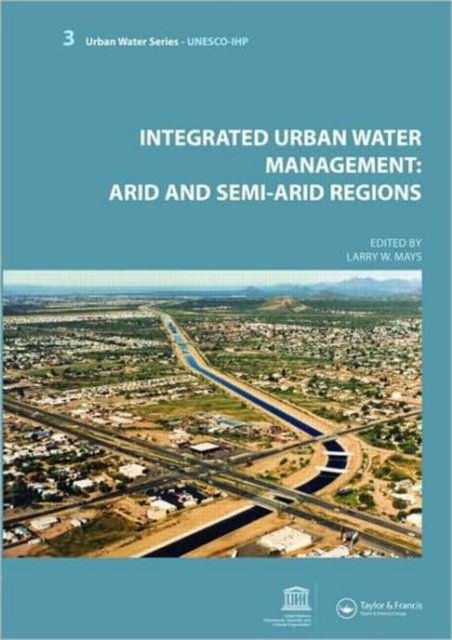 Integrated Urban Water Management: Arid and Semi-Arid Regions