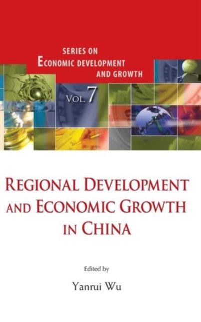 Regional Development And Economic Growth In China