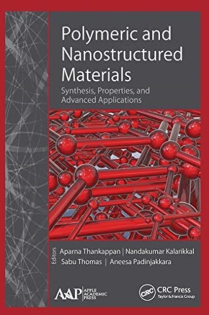 Polymeric and Nanostructured Materials