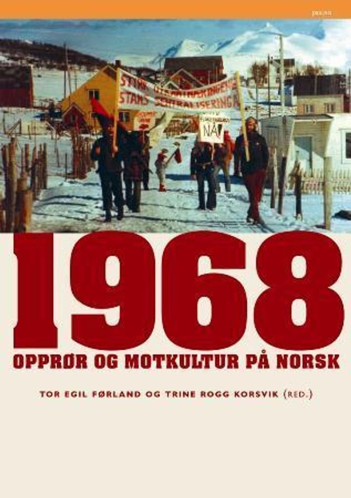 1968 - opprør og motkultur på norsk