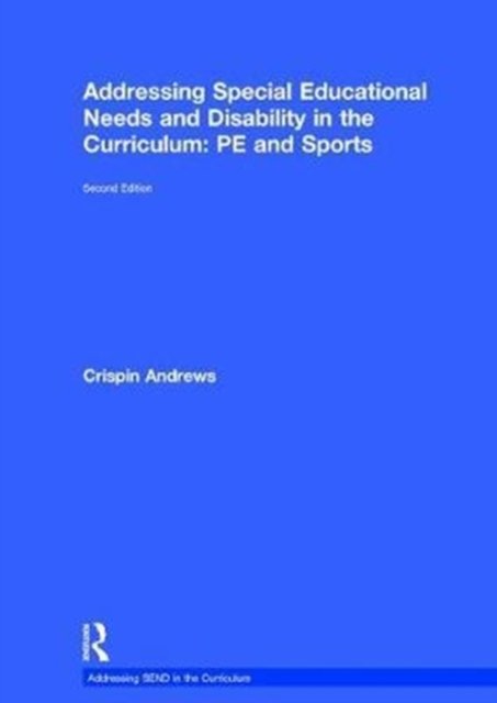 Addressing Special Educational Needs and Disability in the Curriculum