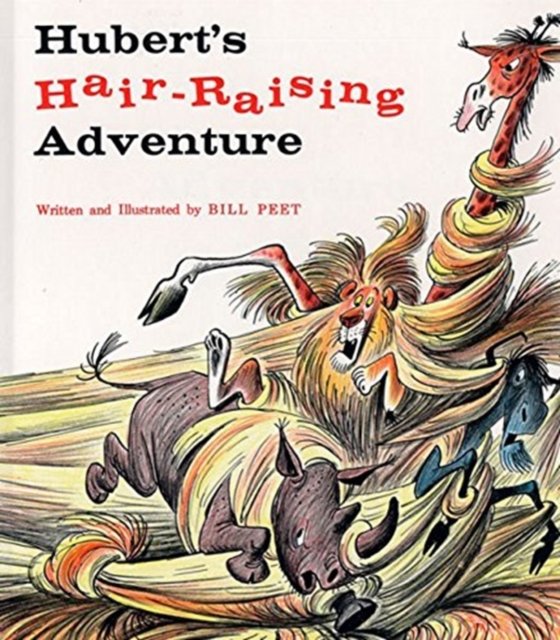 Hubert''s Hair Raising Adventure