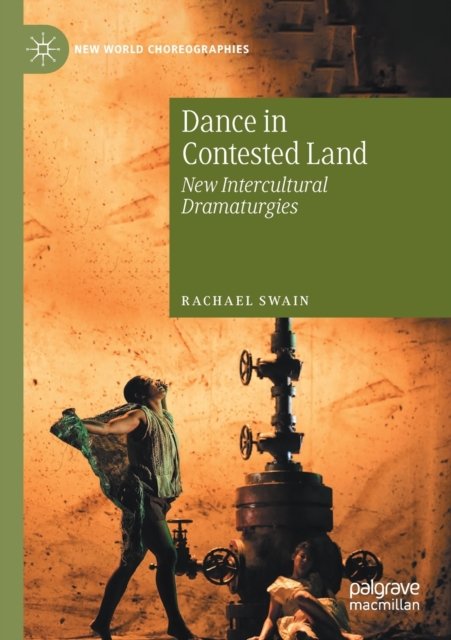 Dance in Contested Land