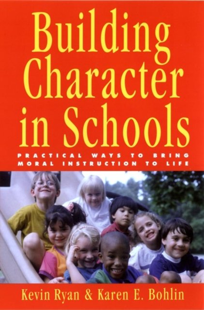Building Character in Schools