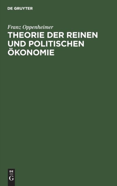 Theorie Der Reinen Und Politischen Okonomie