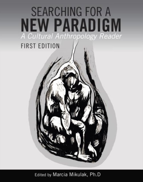 Searching for a New Paradigm