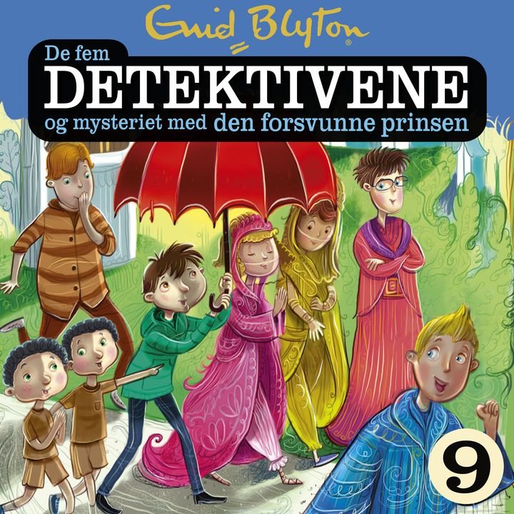 De fem detektivene og mysteriet med den forsvunne prinsen