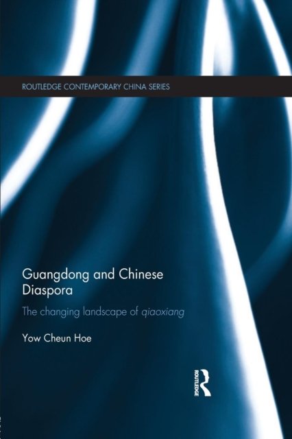 Guangdong and Chinese Diaspora