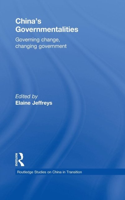 China''s Governmentalities