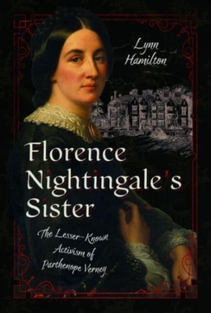 Florence Nightingale''s Sister