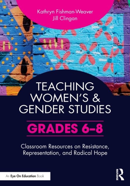 Teaching Women’s and Gender Studies