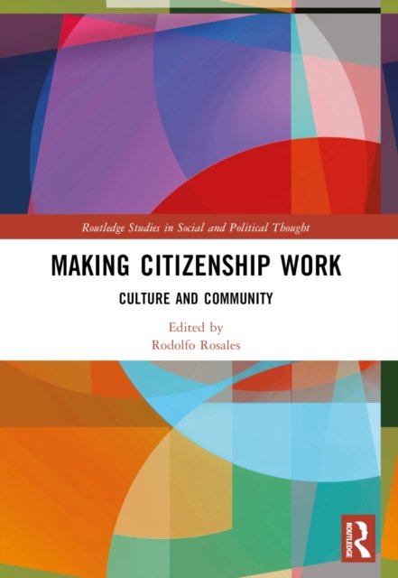 Making Citizenship Work