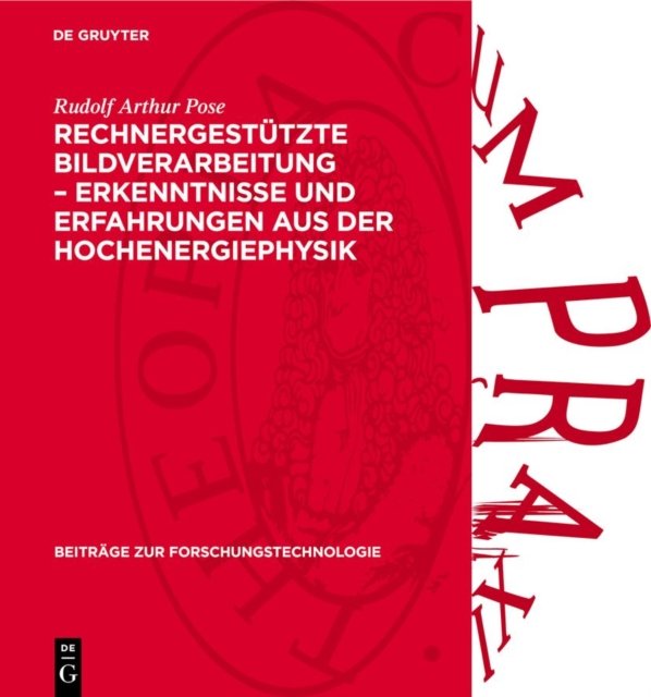 Rechnergestutzte Bildverarbeitung - Erkenntnisse Und Erfahrungen Aus Der Hochenergiephysik