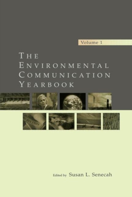 The Environmental Communication Yearbook