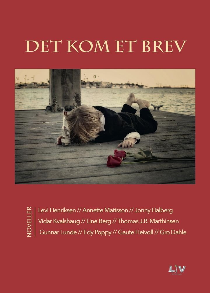Det kom et brev - noveller