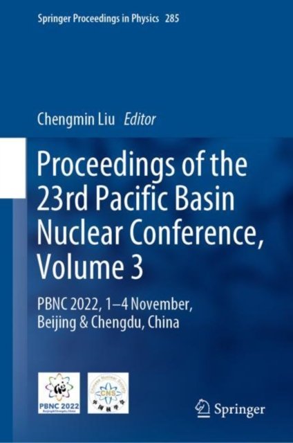 Proceedings of the 23rd Pacific Basin Nuclear Conference