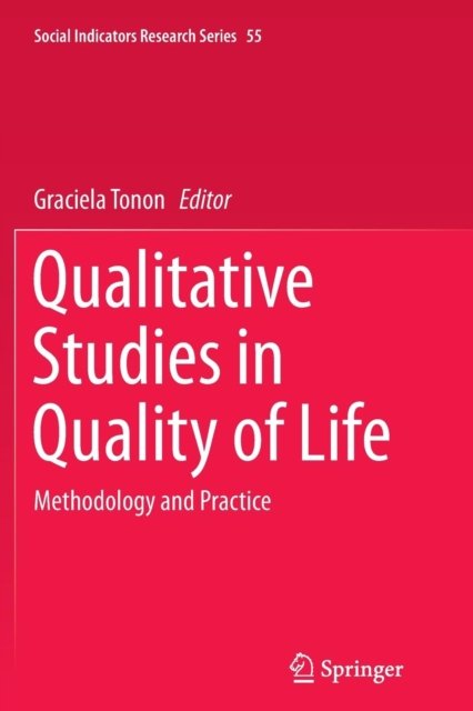 Qualitative Studies in Quality of Life