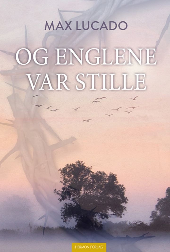 Og englene var stille