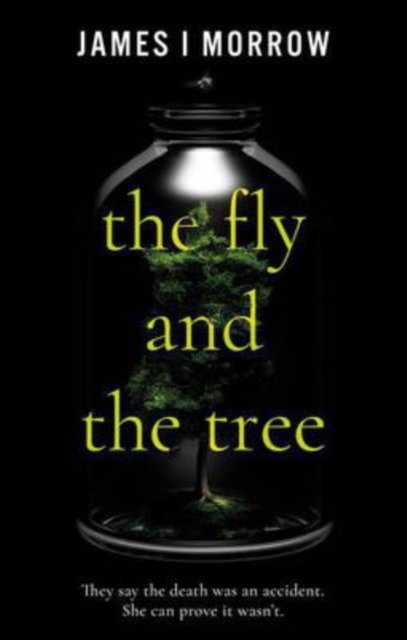 Fly and the Tree, The