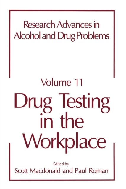 Drug Testing in the Workplace
