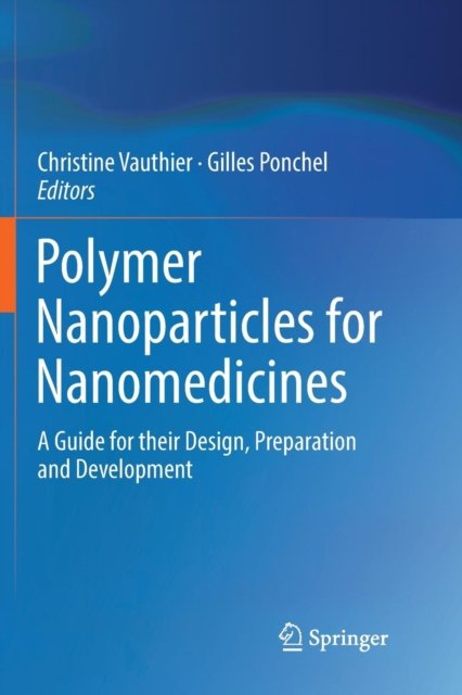 Polymer Nanoparticles for Nanomedicines