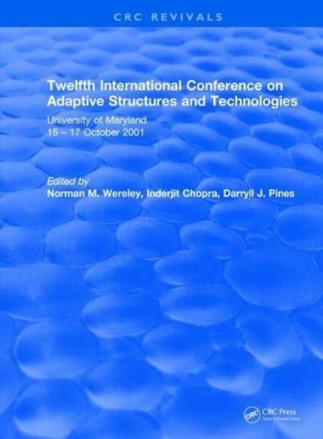 Twelfth International Conference on Adaptive Structures and Technologies