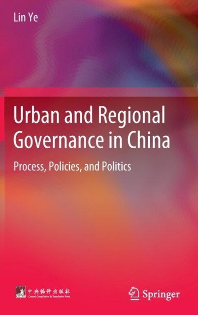 Urban and Regional Governance in China
