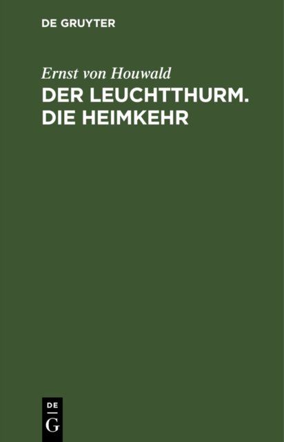 Leuchtthurm. Die Heimkehr