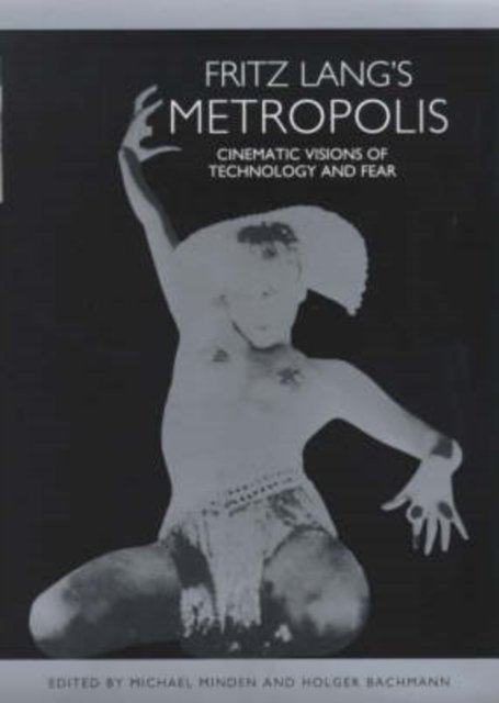 Fritz Lang''s Metropolis