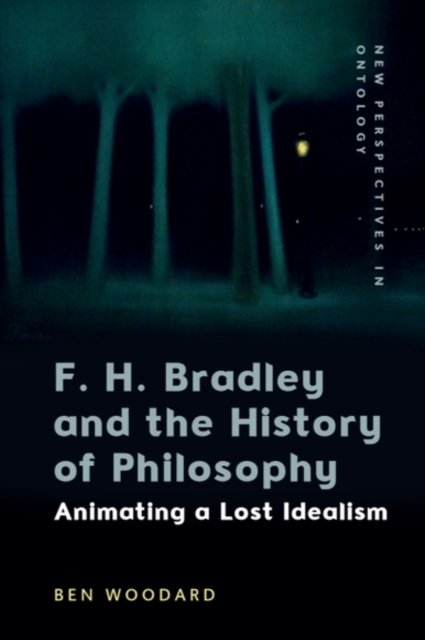 F. H. Bradley and the History of Philosophy