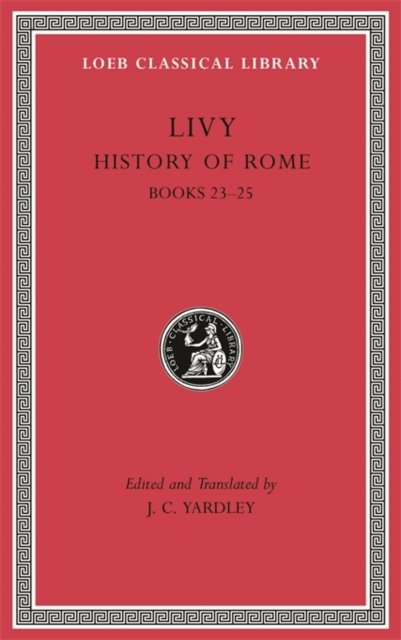 History of Rome, Volume VI – Books 23–25