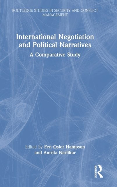 International Negotiation and Political Narratives