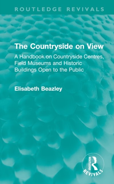 The Countryside on View