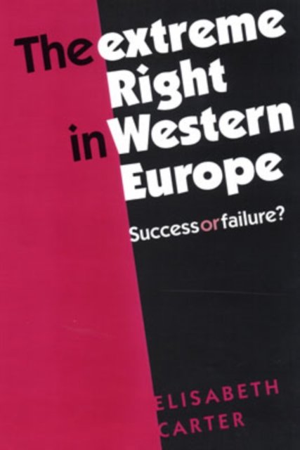 The Extreme Right in Western Europe
